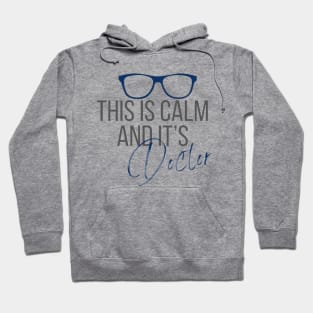 This is Calm and it's Doctor. Criminal Minds Agent Hoodie